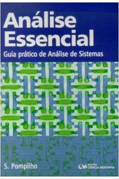 Analise Essencial - Guia Pratico De Analise De Sistemas