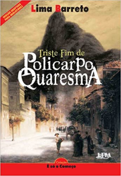 Triste Fim De Policarpo Quaresma