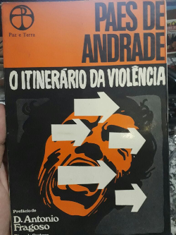 O Itinerario Da Violencia