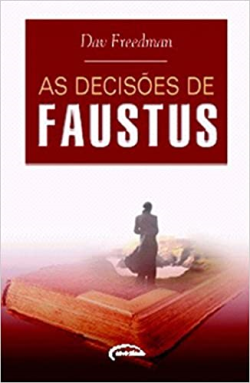As Decisoes De Faustus