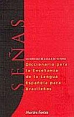 Senas Diccionario Para La Ensenanza De La Lengua Espanola Para Brasilenos