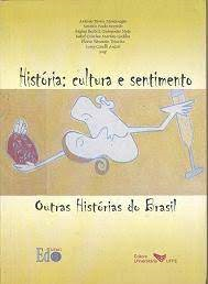 Historia - Cultura E Sentimento Outras Historias Do Brasil