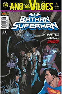 Batman Superman - O Sexteto Secreto Unido - Ano Dos Viloes V.05