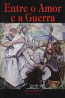 Entre O Amor E A Guerra