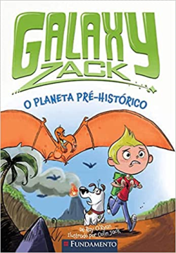 Galaxy Zack - O Planeta Pre-historico