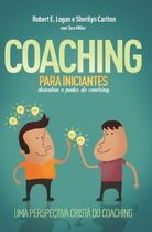 Coaching Para Iniciantes Descubra O Poder Do Coaching
