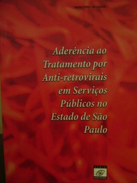 Aderencia Ao Tratamento Por Anti-retrovirais Em Servicos Publicos No Estado De Sao Paulo