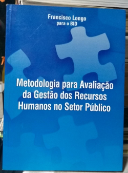 Metodologia Para Avaliacao Da Gestao Dos Recursos Humanos No Setor Publico