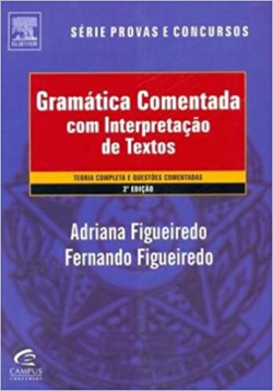 Gramatica Comentada E Interpretacao De Textos