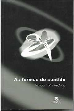 As Formas Do Sentido