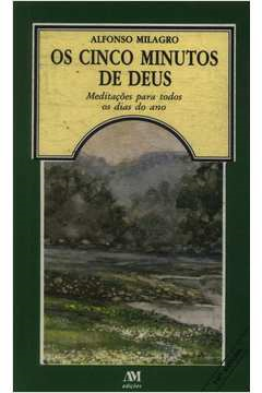 Os Cinco Minutos De Deus