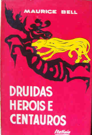 Druidas Herois E Centauros