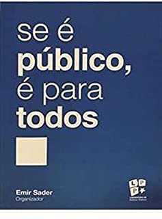 Se E Publico E Para Todos