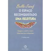 Espaco Reconquistado, O - Uma Releitura