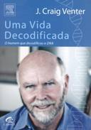 Uma Vida Decodificada
