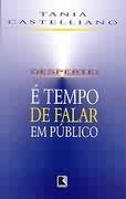 Desperte! E Tempo De Falar Em Publico