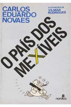 O Pais Dos Mexiveis