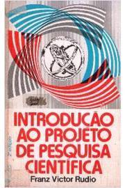 Introducao Ao Projeto De Pesquisa Cientifica