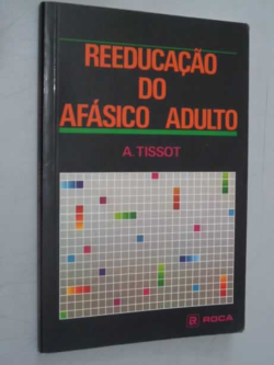 Reeducacao Do Afasico Adulto