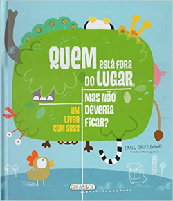 Quem Esta Fora Do Lugar Mas Nao Deveria Ficar