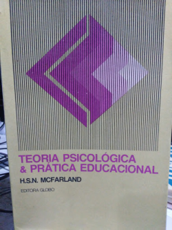 Teoria Psicologia E Pratica Educacional