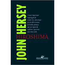 Hiroshima - A Mais Importante Reportagem Do Seculo Xx