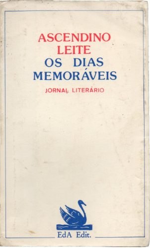 Os Dias Memoraveis - Jornal Literario