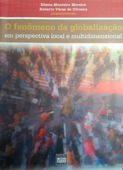 O Fenomeno Da Globalizacao Em Perspectiva Local E Multidimensional