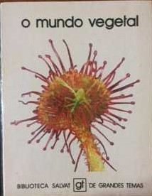 Mundo Vegetal, O