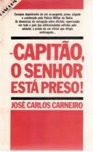 Capitao O Senhor Esta Preso