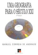 Uma Geografia Para O Seculo XXI