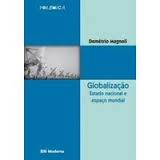 Globalizacao - Estado Nacional E Espaco Mundial