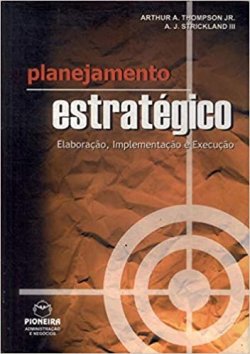 Planejamento Estrategico - Elaboracao Implementacao E Execucao