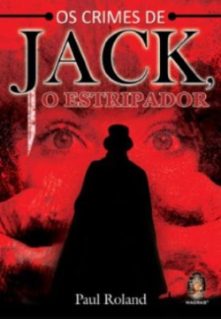Os Crimes De Jack O Estripador