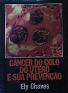 Cancer Do Colo Do Utero E Sua Prevencao