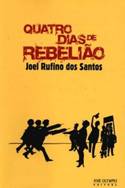 Quatro Dias De Rebeliao
