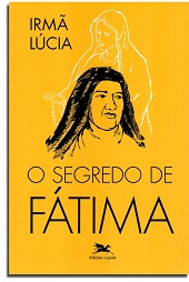 O Segredo De Fatima