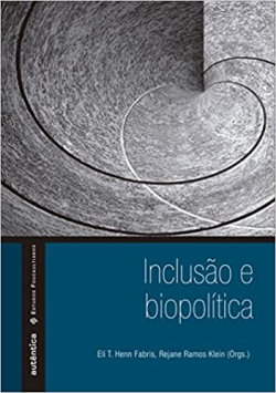 Inclusao E Biopolitica