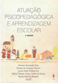 Atuacao Psicopedagogica E Aprendizagem Escolar