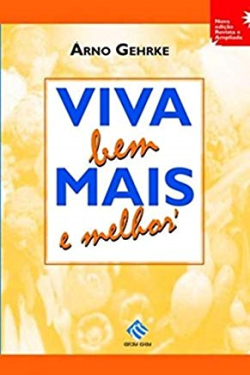Viva Bem Mais E Melhor