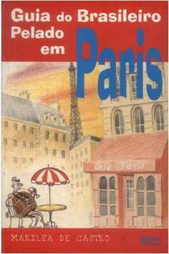Guia Do Brasileiro Em Paris