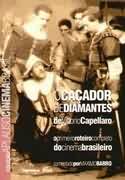 Cacador De Diamantes , O