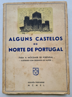 Alguns Castelos Do Norte De Portugal