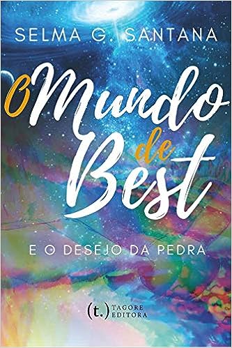 O Mundo De Best E O Desejo Da Pedra - Autografado