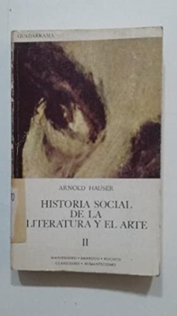 Historia Social De La Literatura Y El Arte V. Ii