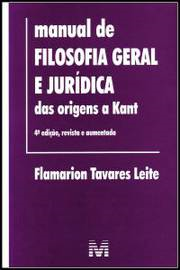 Manual De Filosofia Geral E Juridica Das Origens A Kant