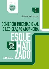 Comercio Internacional E Legislacao Adanueira - Esquematizado