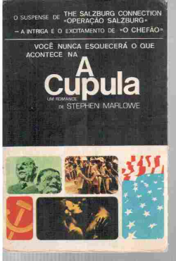 A Cupula - Um Romance / Reencadernado