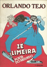 Ze Limeira Poeta Do Absurdo