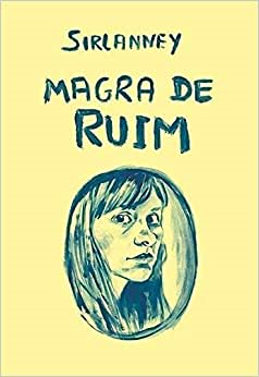 Magra De Ruim